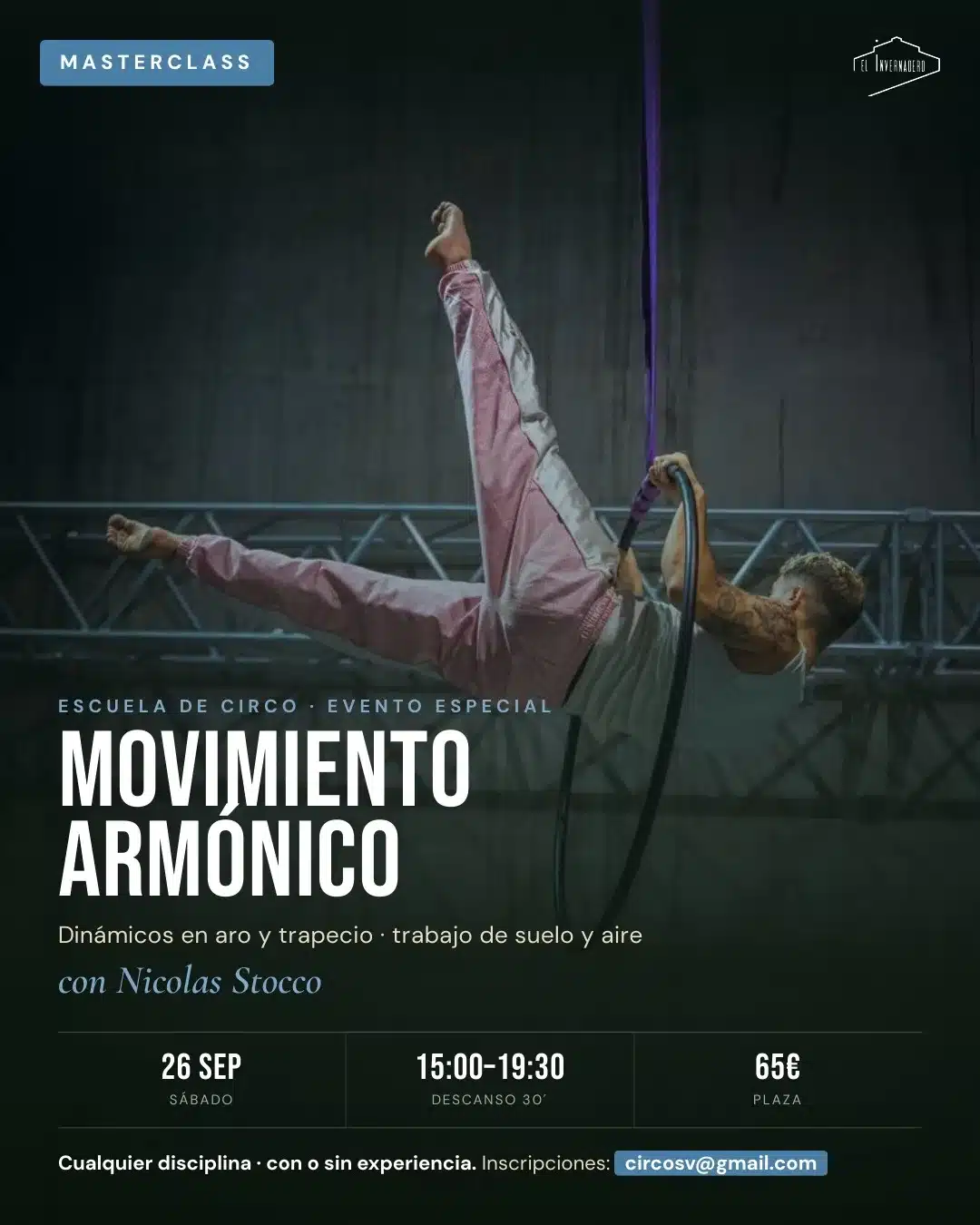 Cartel de la masterclass Movimiento Armónico con Nicolas Stocco, 26 de septiembre en El Invernadero