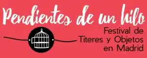 Festival Pendientes de un Hilo
